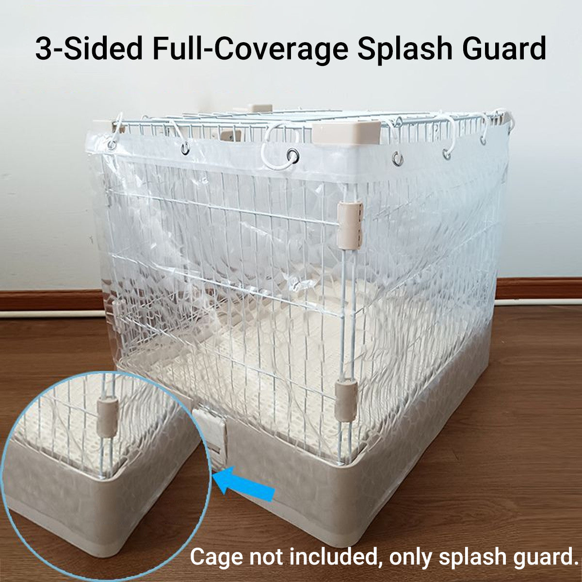 Cage Splash Guard